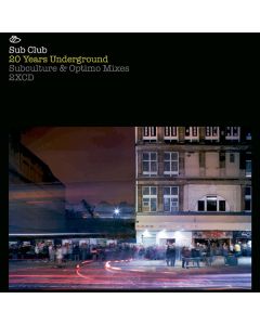 Sub Club: 20 Years Underground