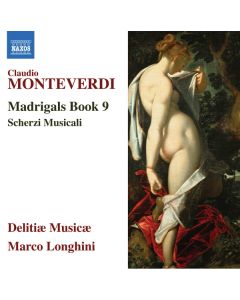 Madrigals Book 9 - Scherzi Musicali