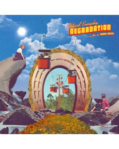 Natural, Everyday Degradation