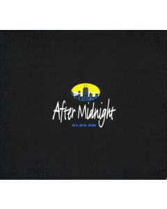 After Midnight – 01:00 AM