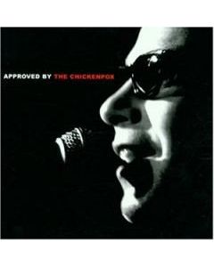 Approved By The Chickenpox