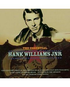 The Essential Hank Williams Jnr