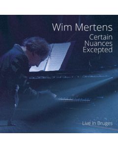 Certain Nuances Excepted (Live In Bruges)