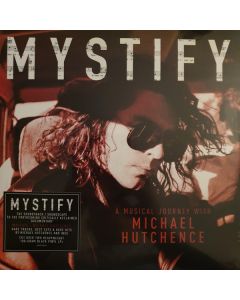 Mystify - A Musical Journey With Michael Hutchence