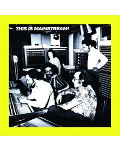 This Is Mainstream!