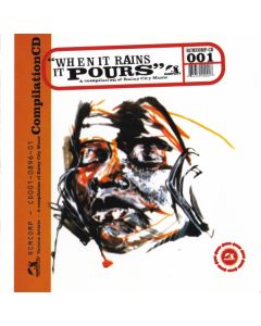 When It Rains It Pours (A Compilation Of Rainy City Music)