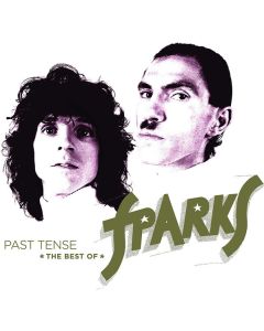 Past Tense (The Best Of Sparks)