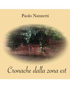 Cronache Dalla Zona Est