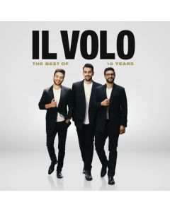 10 Years - The Best Of Il Volo