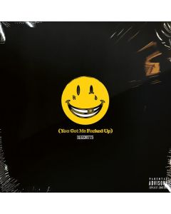 You Got Me Fucked Up