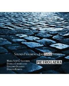 Sounds Fragments And Tango Stories