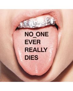 No_One Ever Really Dies