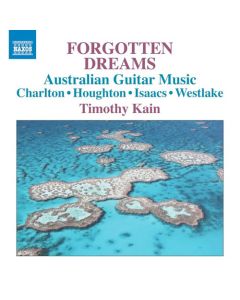 Forgotten Dreams - Australian Guitar Music