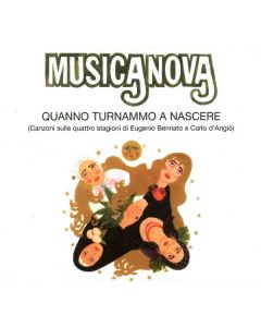 Quanno Turnammo A Nascere (Canzoni Sulle Quattro Stagioni Di Eugenio Bennato E Carlo D'Angiò)