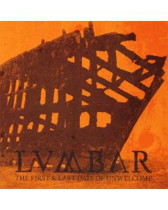 The First & Last Days Of Unwelcome