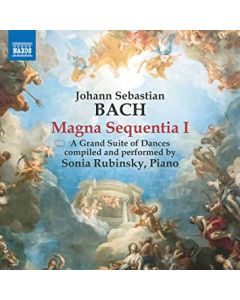 Magna Sequentia I - A Grand Suite Of Dances