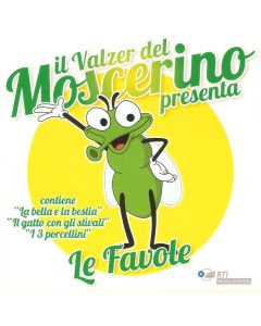 Il Valzer Del Moscerino Presenta Le Favole