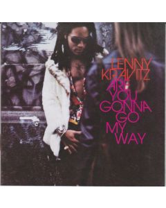 Are You Gonna Go My Way