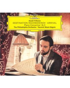 Destination Rachmaninov • Arrival (Piano Concertos 1 & 3)
