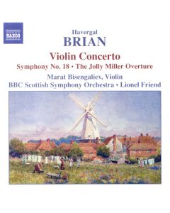 Violin Concerto • Symphony No 18 • The Jolly Miller (Overture)