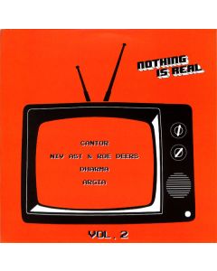 Nothing Is Real Vol. 2
