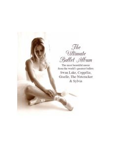 The Ultimate Ballet Album