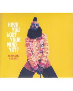 Have You Lost Your Mind Yet?