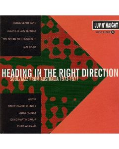 Heading In The Right Direction (Soul/Jazz From Australia 1973-1977)