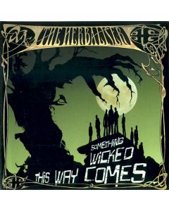 Something Wicked This Way Comes