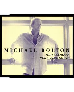 Solo Una Donna (Only A Woman Like You)