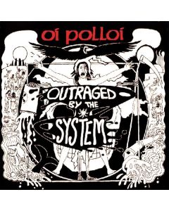 Outraged By The System