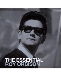 The Essential Roy Orbison