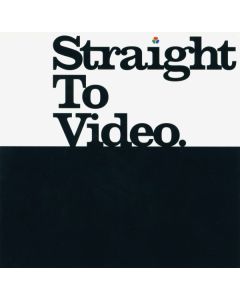 Straight To Video