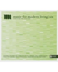 Music For Modern Living Six (Something For Everyone)