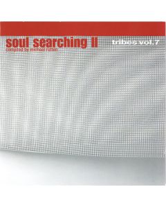 Tribes Vol. 7 - Soul Searching II