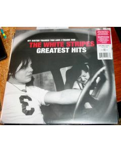 My Sister Thanks You And I Thank You The White Stripes Greatest Hits