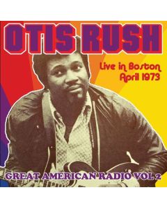 Great American Radio Vol.2 - Live In Boston April 1973