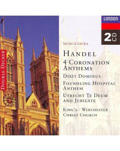 4 Coronation Anthems · Dixit Dominus · Foundling Hospital Anthem · Utrecht Te Deum And Jubilate