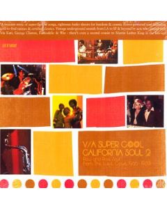 Super Cool California Soul 2 (Raw And Rare Soul From The West Coast 1966-1982)