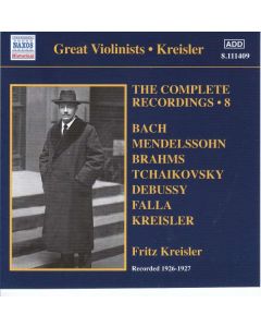 Kreisler, The Complete Recordings • 8
