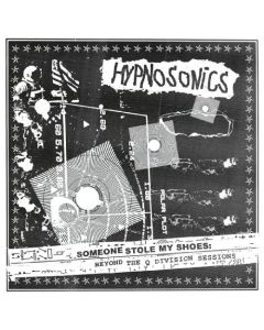 Someone Stole My Shoes: Beyond The Q Division Sessions