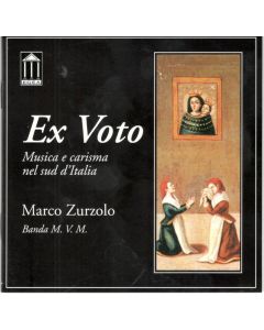 Ex Voto (Musica E Carisma Nel Sud D'Italia)