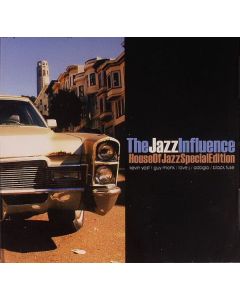 The Jazz Influence House Of Jazz Special Edition