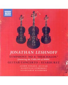 Symphony No. 4 "Heichalos" • Guitar Concerto • Starburst