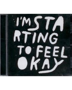 I'm Starting To Feel Okay - Vol. 3