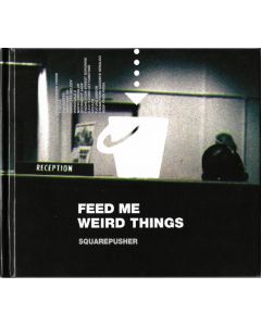 Feed Me Weird Things
