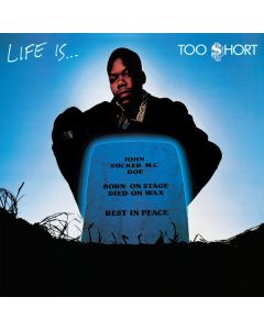 Life Is...Too $hort