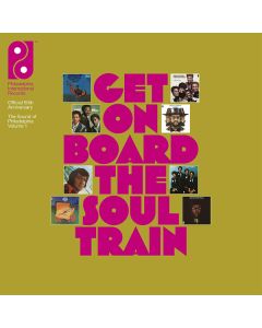Get On Board The Soul Train (The Sound Of Philadelphia Volume 1)
