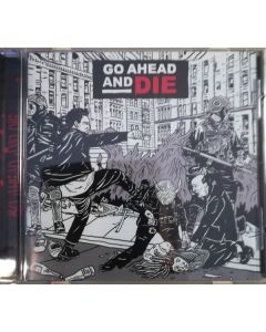 Go Ahead And Die
