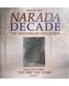 Narada. Decade: The Anniversary Collection